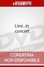 Live..in concert dvd