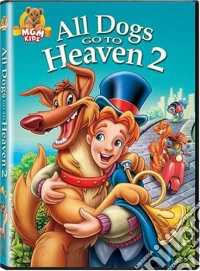 All Dogs Go To Heaven 2 [Edizione: Stati Uniti] dvd