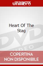 Heart Of The Stag dvd