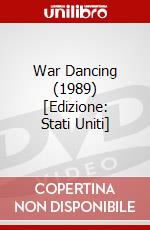 War Dancing (1989) [Edizione: Stati Uniti] dvd
