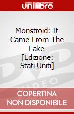 Monstroid: It Came From The Lake [Edizione: Stati Uniti] dvd
