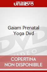 Gaiam Prenatal Yoga Dvd dvd
