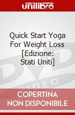 Quick Start Yoga For Weight Loss [Edizione: Stati Uniti] dvd