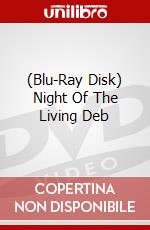 (Blu-Ray Disk) Night Of The Living Deb brd