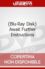 (Blu-Ray Disk) Await Further Instructions brd