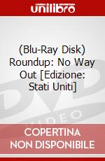 (Blu-Ray Disk) Roundup: No Way Out [Edizione: Stati Uniti] brd