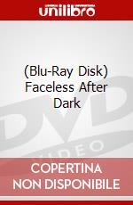 (Blu-Ray Disk) Faceless After Dark brd