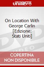 On Location With George Carlin [Edizione: Stati Uniti] dvd