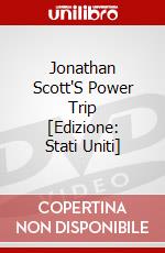 Jonathan Scott'S Power Trip [Edizione: Stati Uniti] dvd