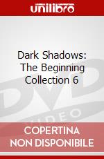 Dark Shadows: The Beginning Collection 6 dvd