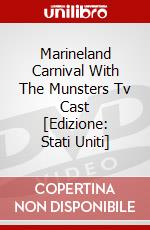 Marineland Carnival With The Munsters Tv Cast [Edizione: Stati Uniti] dvd