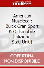 American Musclecar: Buick Gran Sport & Oldsmobile [Edizione: Stati Uniti] dvd