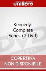 Kennedy: Complete Series (2 Dvd) dvd