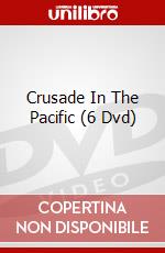 Crusade In The Pacific (6 Dvd) dvd