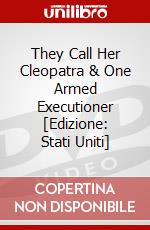 They Call Her Cleopatra & One Armed Executioner [Edizione: Stati Uniti] film in dvd
