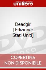 Deadgirl [Edizione: Stati Uniti] dvd