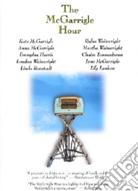 Kate Mcgarrigle. The Mcgarrigle Hour dvd