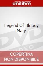 Legend Of Bloody Mary dvd