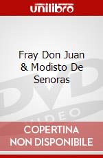 Fray Don Juan & Modisto De Senoras dvd