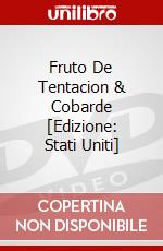 Fruto De Tentacion & Cobarde [Edizione: Stati Uniti] dvd