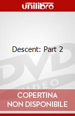 Descent: Part 2 dvd