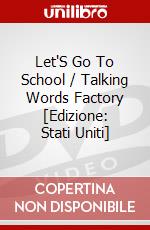 Let'S Go To School / Talking Words Factory [Edizione: Stati Uniti] dvd