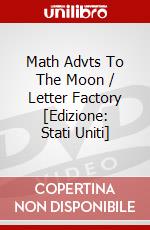 Math Advts To The Moon / Letter Factory [Edizione: Stati Uniti] dvd