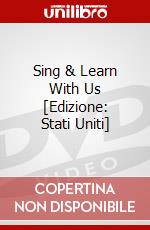 Sing & Learn With Us [Edizione: Stati Uniti] dvd