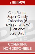 Care Bears: Super Cuddly Collection (6 Dvd) (2 Blu-Ray) [Edizione: Stati Uniti] dvd