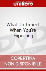 What To Expect When You're Expecting dvd