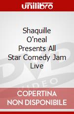 Shaquille O'neal Presents All Star Comedy Jam Live dvd