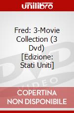 Fred: 3-Movie Collection (3 Dvd) [Edizione: Stati Uniti] dvd