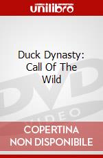 Duck Dynasty: Call Of The Wild dvd