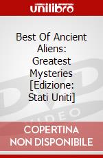 Best Of Ancient Aliens: Greatest Mysteries [Edizione: Stati Uniti] dvd