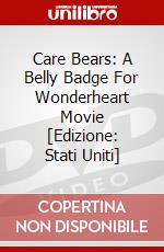 Care Bears: A Belly Badge For Wonderheart Movie [Edizione: Stati Uniti] dvd