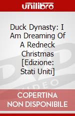 Duck Dynasty: I Am Dreaming Of A Redneck Christmas [Edizione: Stati Uniti] dvd