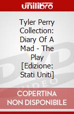 Tyler Perry Collection: Diary Of A Mad - The Play [Edizione: Stati Uniti] dvd
