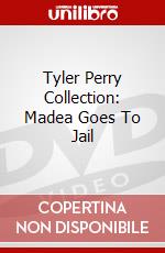 Tyler Perry Collection: Madea Goes To Jail dvd