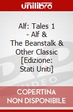 Alf: Tales 1 - Alf & The Beanstalk & Other Classic [Edizione: Stati Uniti] dvd