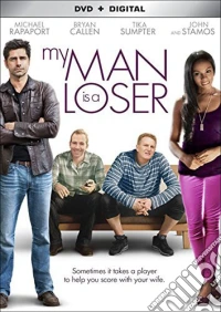 My Man Is A Loser [Edizione: Stati Uniti] dvd