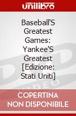 Baseball'S Greatest Games: Yankee'S Greatest [Edizione: Stati Uniti] dvd