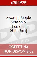 Swamp People Season 5 [Edizione: Stati Uniti] dvd