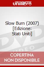 Slow Burn (2007) [Edizione: Stati Uniti] dvd