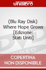 (Blu Ray Disk) Where Hope Grows [Edizione: Stati Uniti] dvd