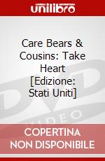 Care Bears & Cousins: Take Heart [Edizione: Stati Uniti] dvd