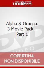 Alpha & Omega: 3-Movie Pack - Part 1 dvd