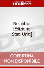 Neighbor [Edizione: Stati Uniti] dvd