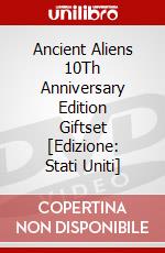 Ancient Aliens 10Th Anniversary Edition Giftset [Edizione: Stati Uniti] dvd