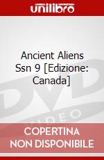 Ancient Aliens Ssn 9 [Edizione: Canada] dvd
