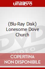 (Blu-Ray Disk) Lonesome Dove Church brd